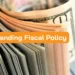 Fiscal Policy image